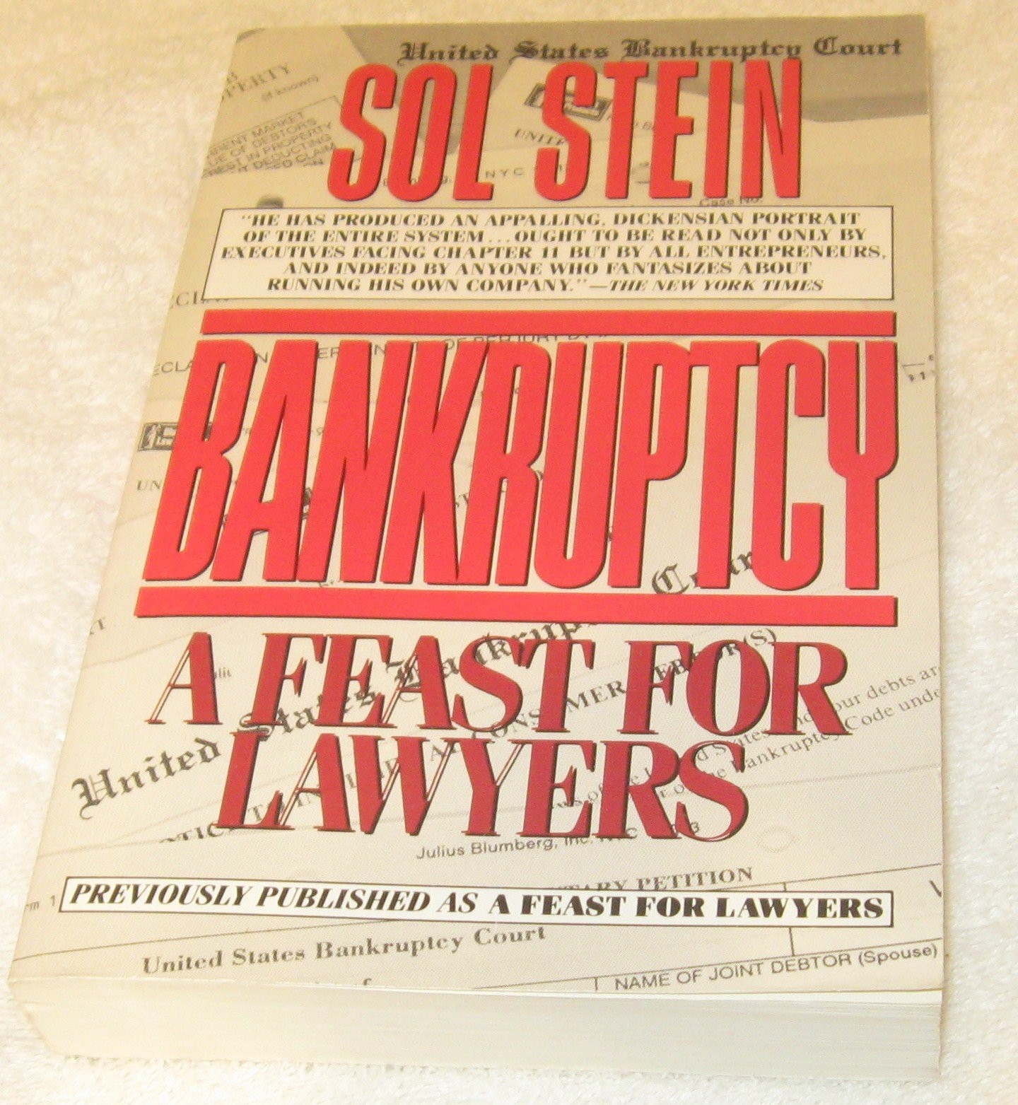 Bankruptcy: A Feast for Lawyers
