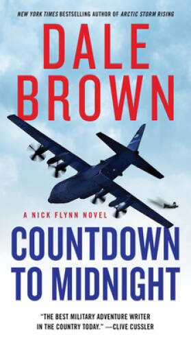 Countdown to Midnight: A Nick Flynn Novel (Nick Flynn, 2) By Brown, Dale – GOOD