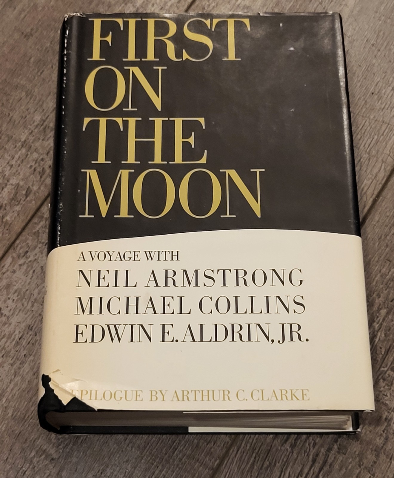 First on the Moon: A Voyage with Neil Armstrong… 1970 HC w/ DJ