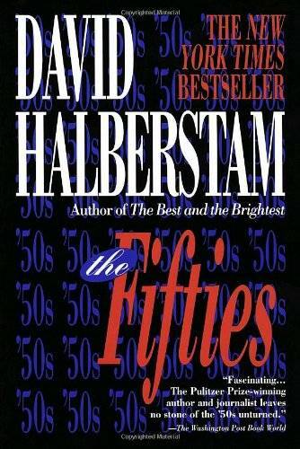The Fifties – Paperback By Halberstam, David – ACCEPTABLE
