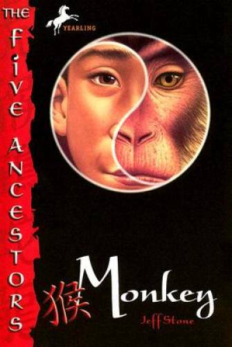 Monkey (The Five Ancestors, Book 2) – Paperback By Stone, Jeff – GOOD