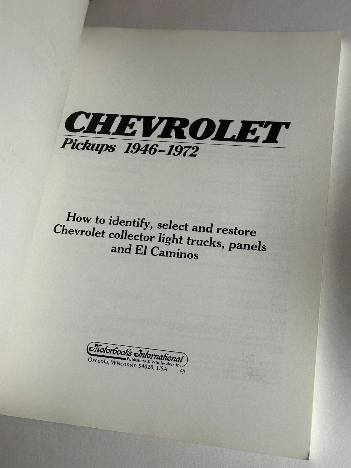 CHEVROLET Pickups 1946-1972 by John Gunnell 1988 Illustrated SC MINT