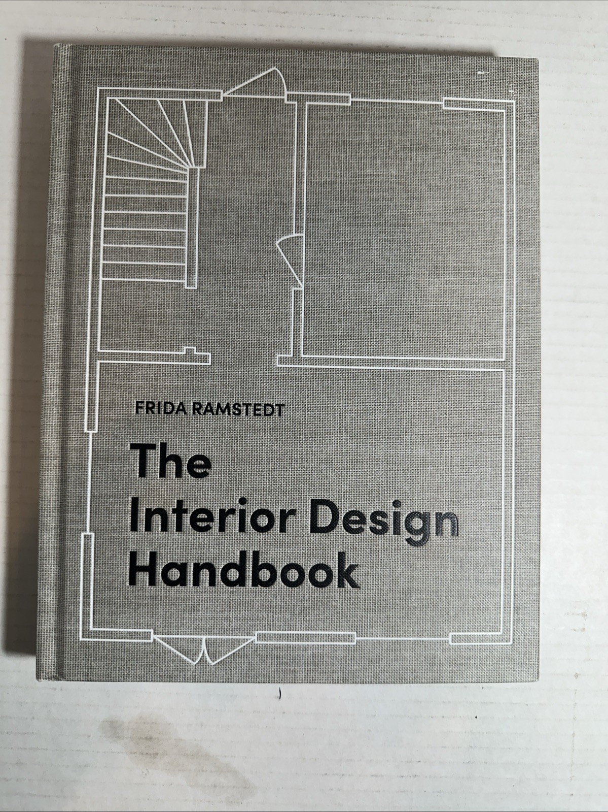 The Interior Design Handbook: Furnish, Decorate, and Style Your Space, Ramstedt,