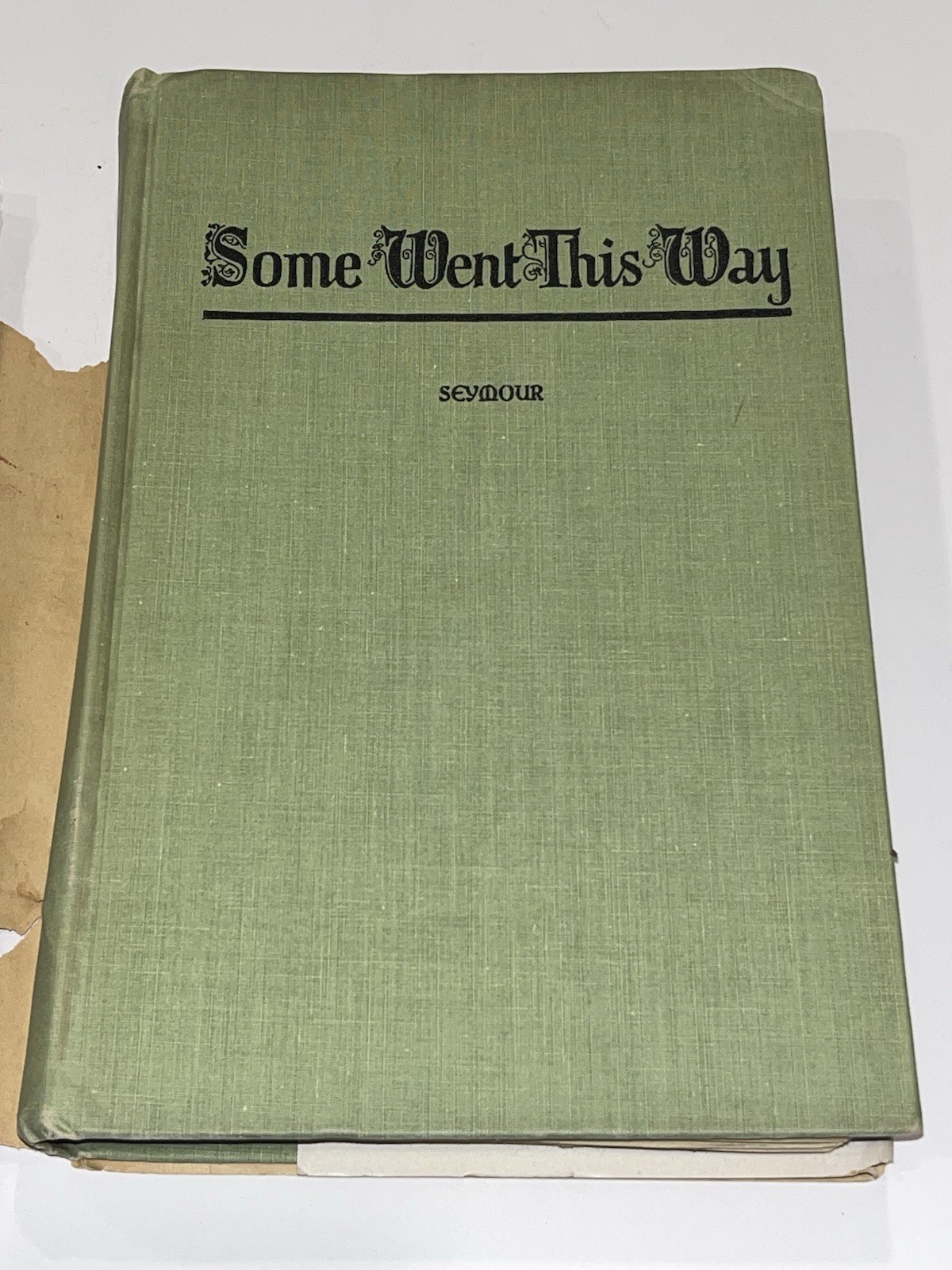 Some Went This Way by Ralph Fletcher Seymour – 1945 – DJ HC Vintage
