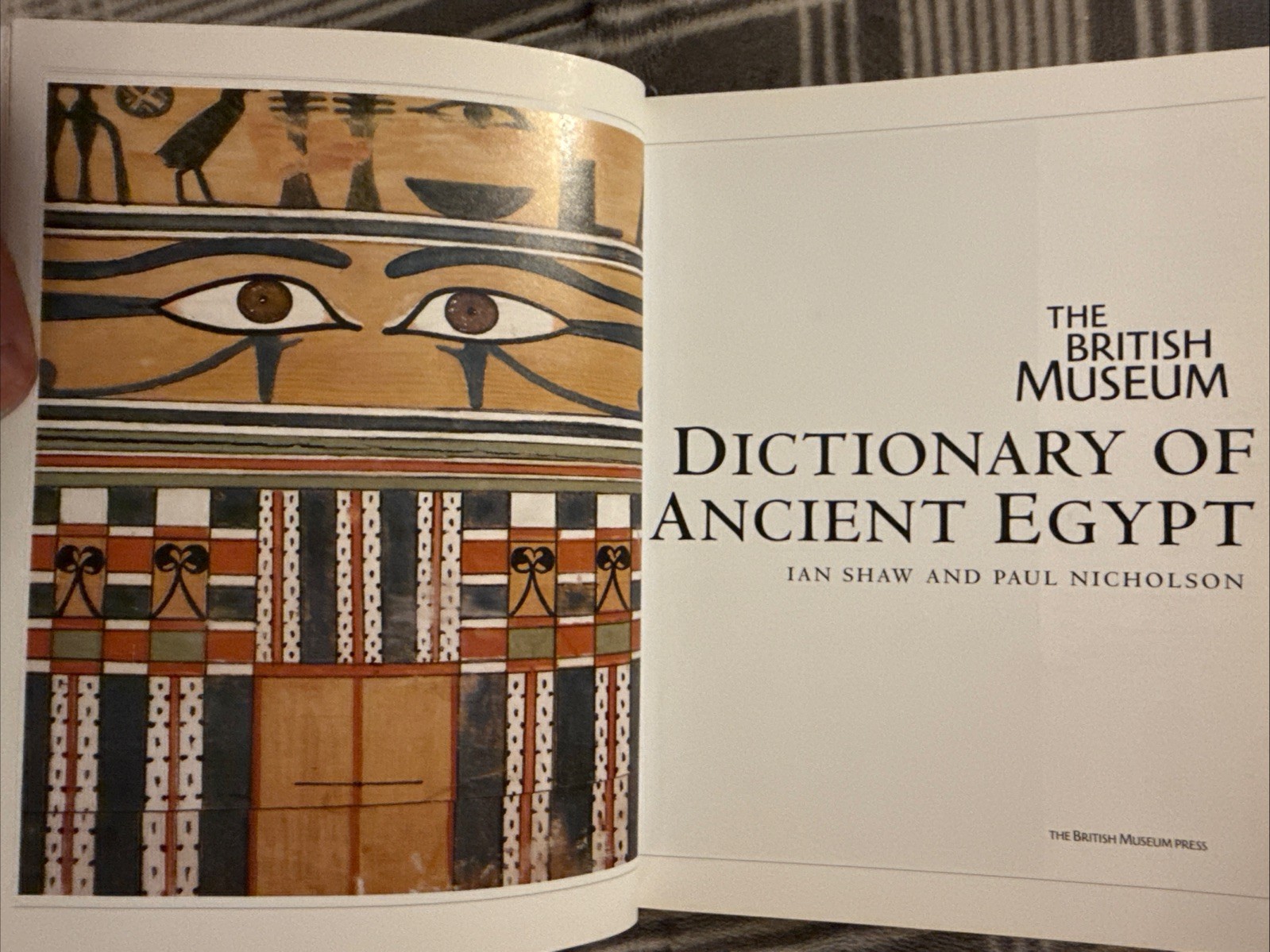 The British Museum dictionary of Ancient Egypt by Ian Shaw