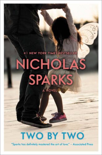 Two by Two – Paperback By Sparks, Nicholas – ACCEPTABLE