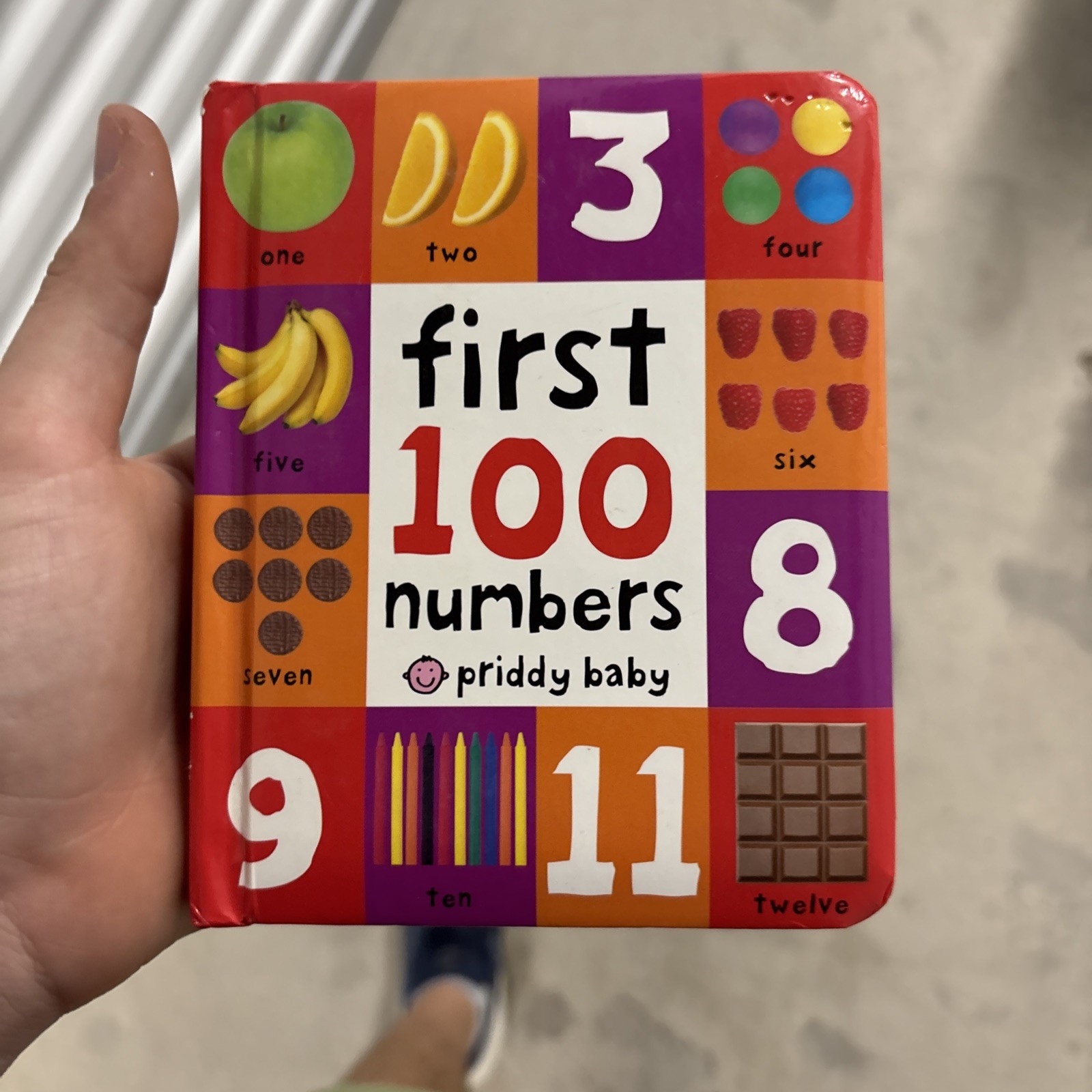 First 100 Padded: First 100 Numbers : An Essential Early-Learning Book by Roger