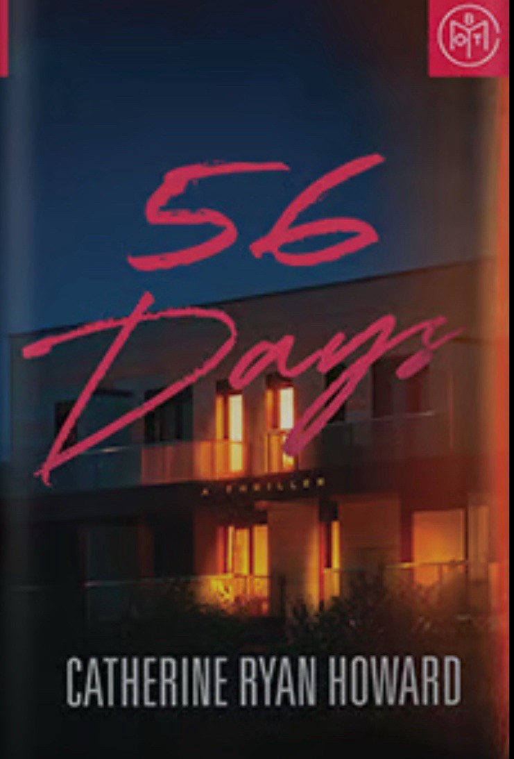 56 DAYS CATHERINE RYAN HOWARD HARDCOVER BOOK OF THE MONTH EDITION