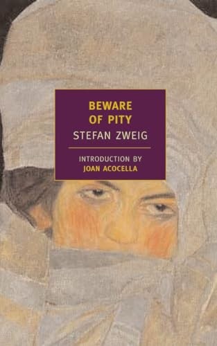 Beware of Pity (New York Review Books…, Zweig, Stefan