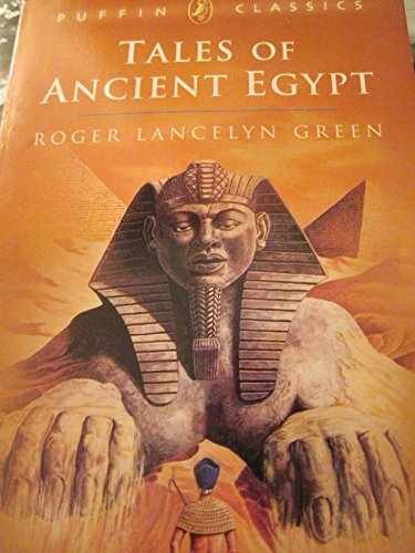 Tales of Ancient Egypt (Puffin – Paperback, by Green Roger Lancelyn – Very Good