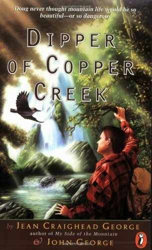 Dipper of Copper Creek – Paperback, by George Jean Craighead; George – Very Good