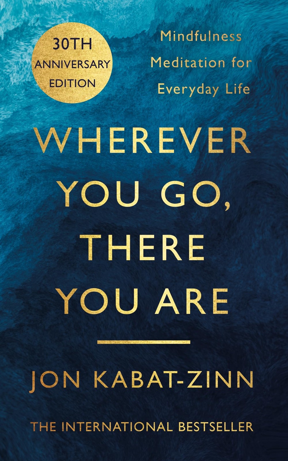 Wherever You Go@@ There You Are