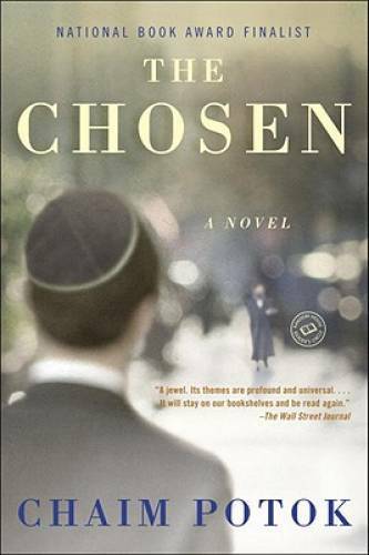 The Chosen (Ballantine Reader’s Circle) – Paperback By Potok, Chaim – GOOD