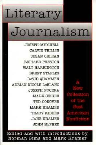 Literary Journalism: A New Collection of the Best American Nonfiction – GOOD