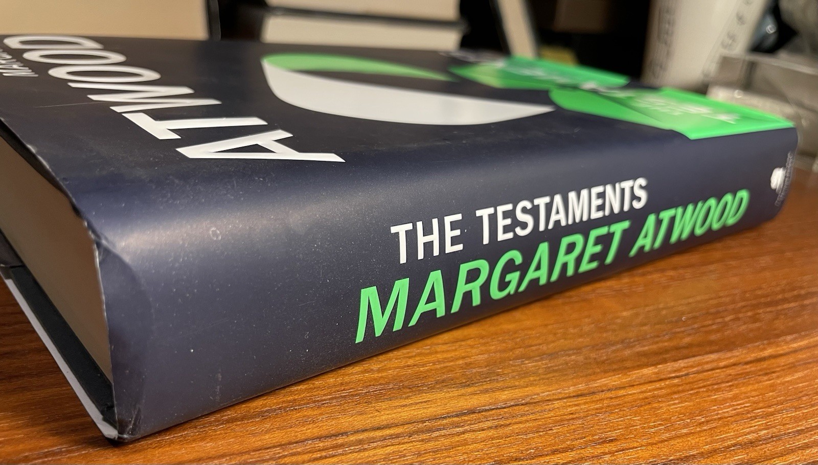 The Testaments Margaret Atwood 1st Edition 1st Printng Hardcover Handmaid’s Tale