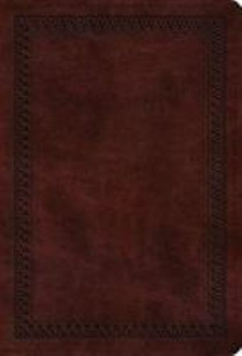 ESV Large Print Compact Bible (TruTone Mahogany Border Design) – ESV Bibles