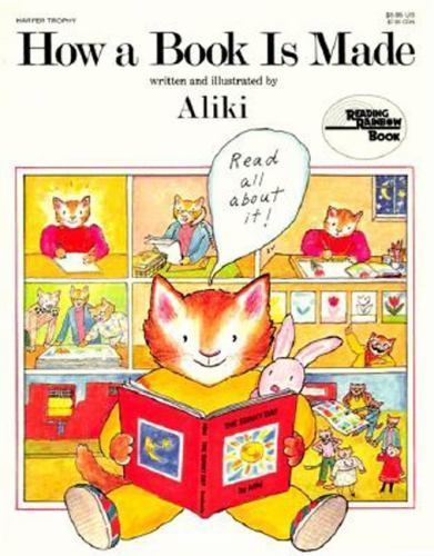 How a Book Is Made, Paperback by Aliki; Aliki (ILT), Brand New, Free shipping…