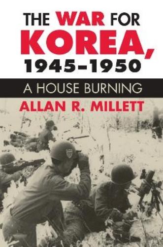 Allan R. Millett The War for Korea, 1945-1950 (Paperback) (UK IMPORT)