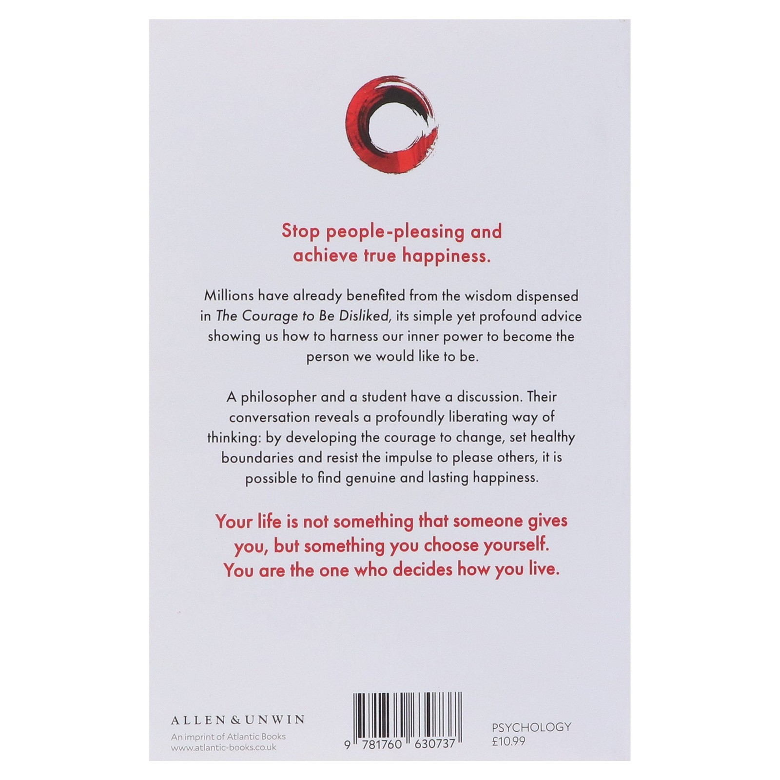 The Courage To Be Disliked By Ichiro Kishimi & Fumitake Koga – Paperback