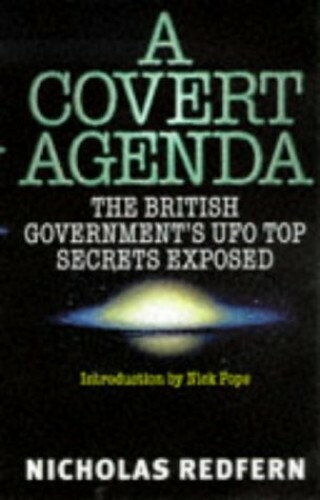 A Covert Agenda: British Government’s UFO Top … by Redfern, Nicholas Paperback