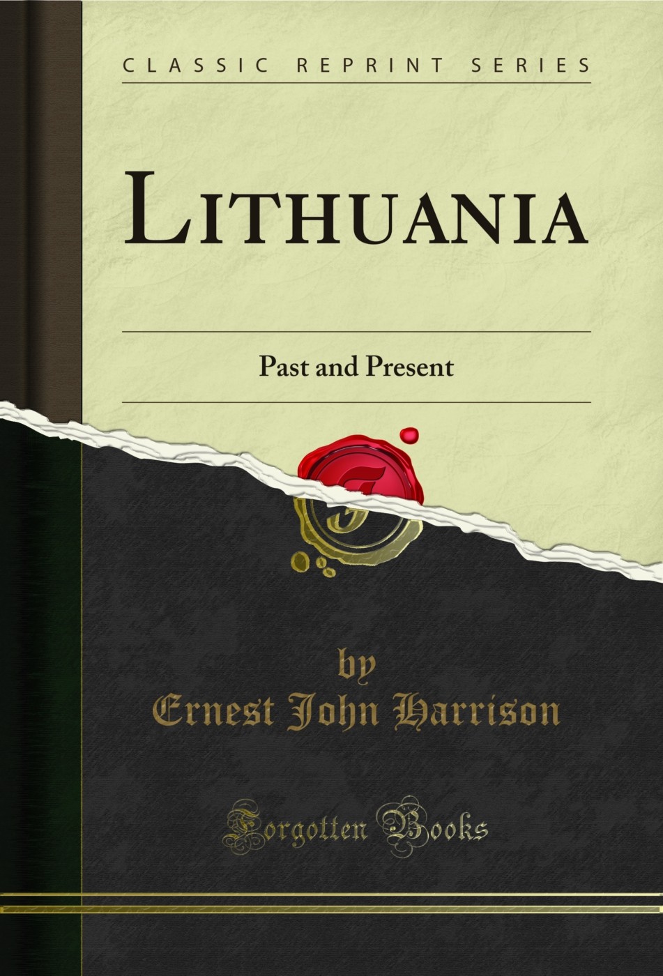 Lithuania: Past and Present (Classic Reprint)
