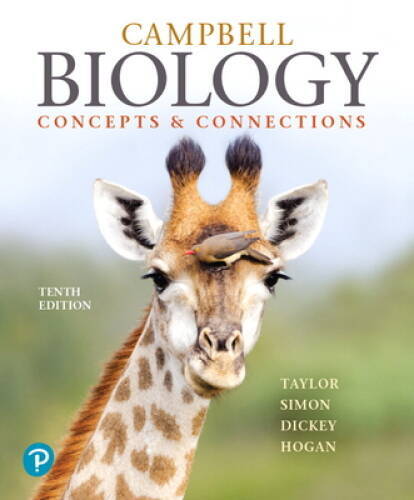 Campbell Biology: Concepts & Connections [RENTAL EDITION] (10th Edition) – GOOD