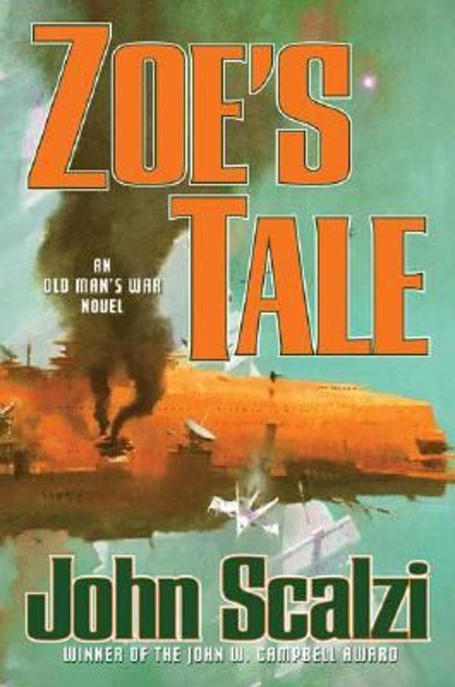 Zoe’s Tale Hardcover John Scalzi