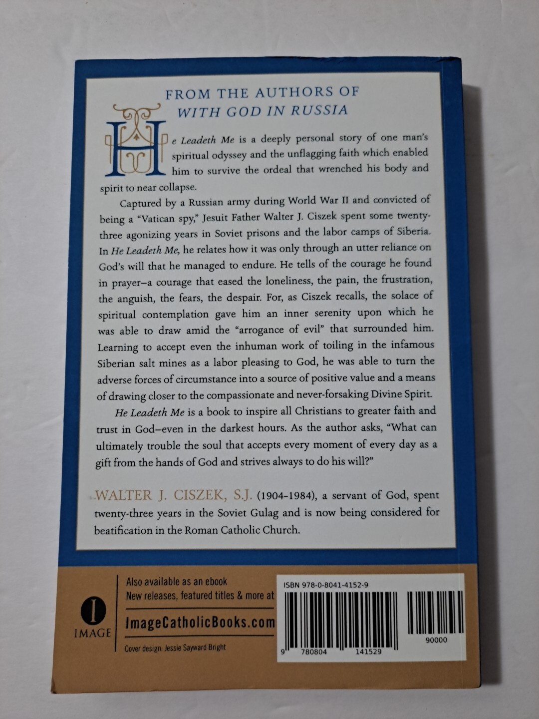 Walter J. Ciszek Daniel L. Flaherty He Leadeth Me (Paperback)