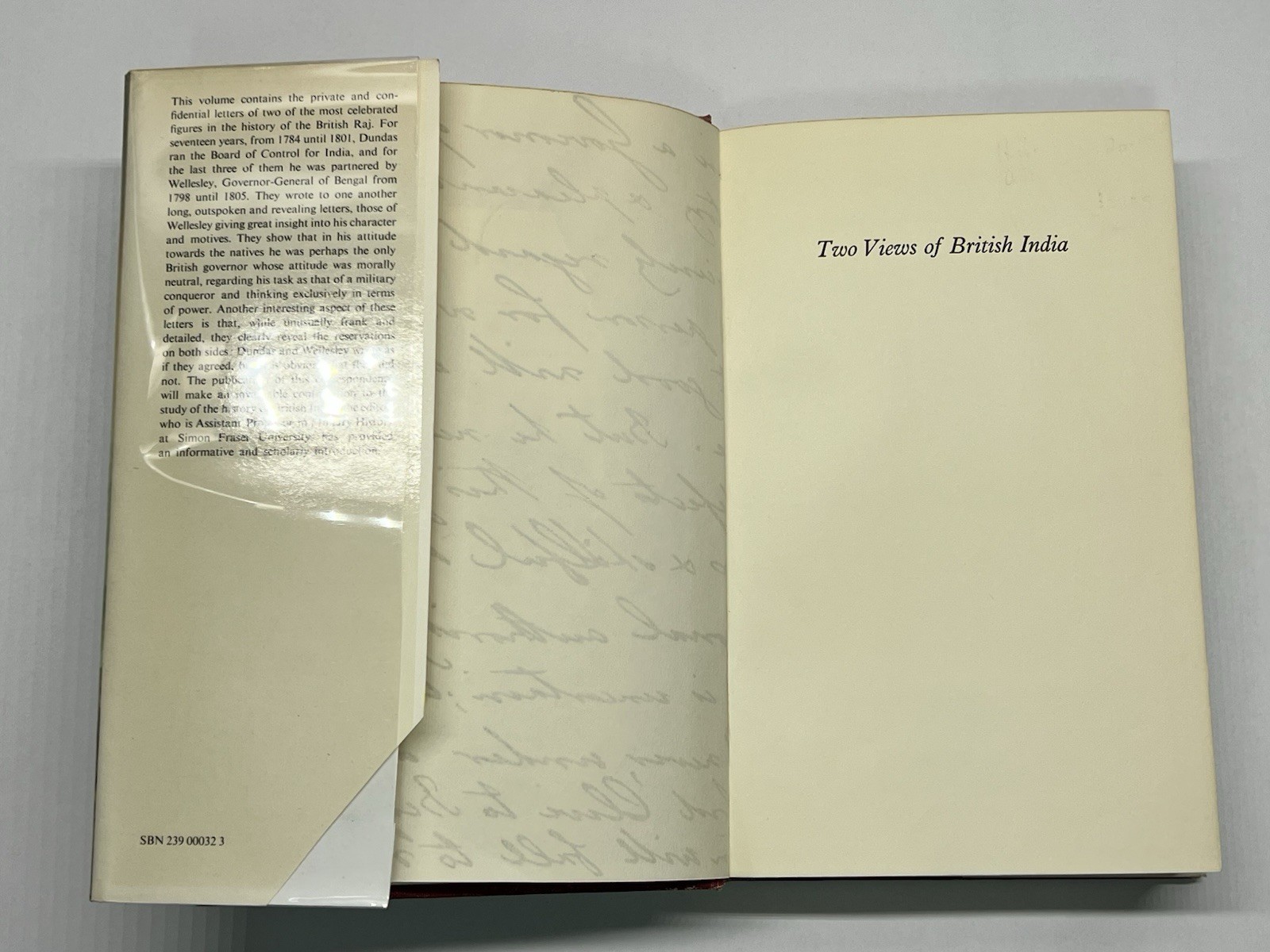 Two Views of British India: Private Correspondence of Mr.Dundas and … Hardback