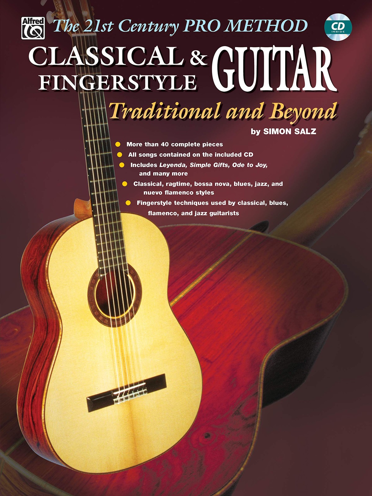 The 21st Century Pro Method: Classical & Fingerstyle Guitar — Traditional a…