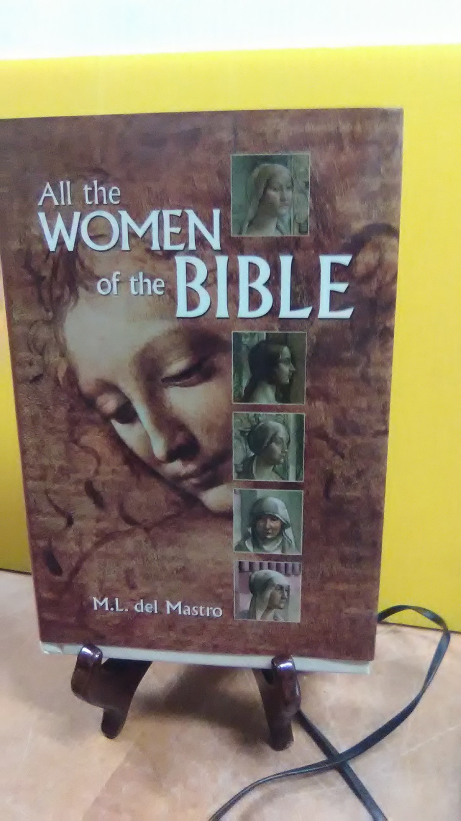 All the Women of the Bible by M. L. del Mastro (2009, Hardcover) (FC3-1)