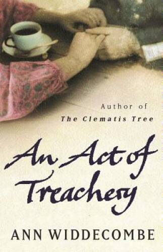 An Act of Treachery – Paperback By Widdecombe, Ann – VERY GOOD