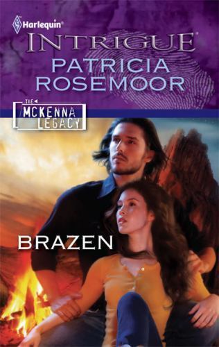 Brazen by Rosemoor, Patricia