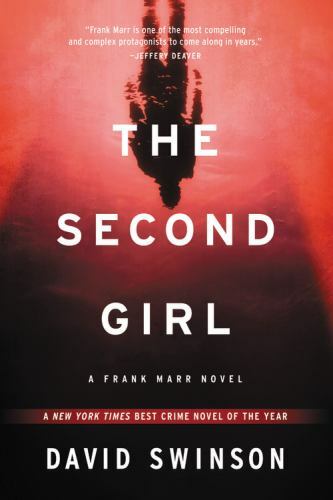 Second Girl by David Swinson (2017, Trade Paperback)