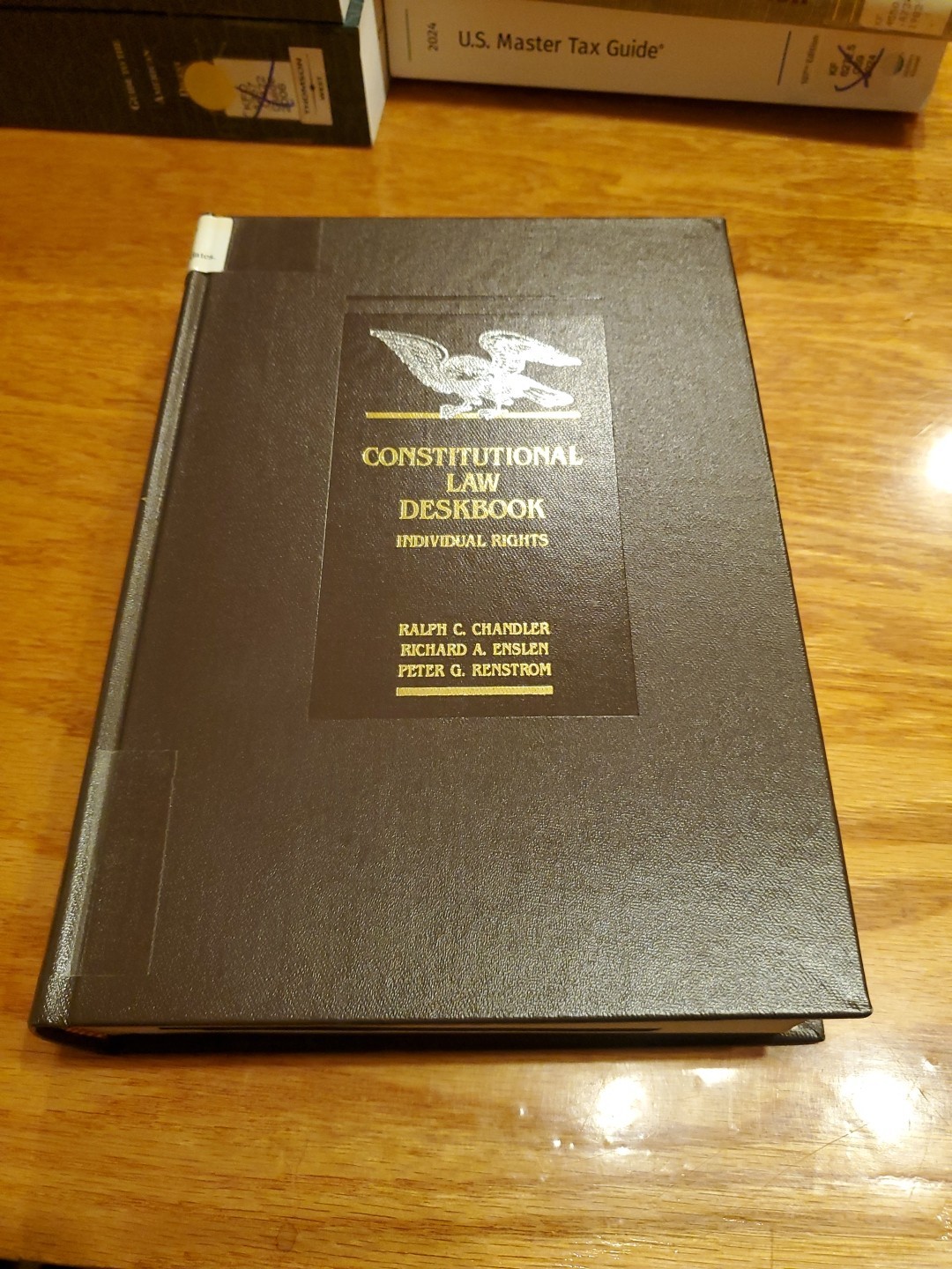 Constitutional Law Deskbook: Ind. Rights by Chandler, Enslen, Renstrom 1987 HC