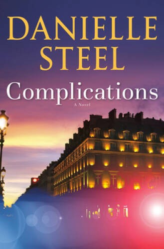 Complications: A Novel – Hardcover By Steel, Danielle – VERY GOOD