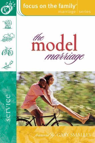The Model Marriage (Focus on the Family: Women), Focus on the Family, Very Good