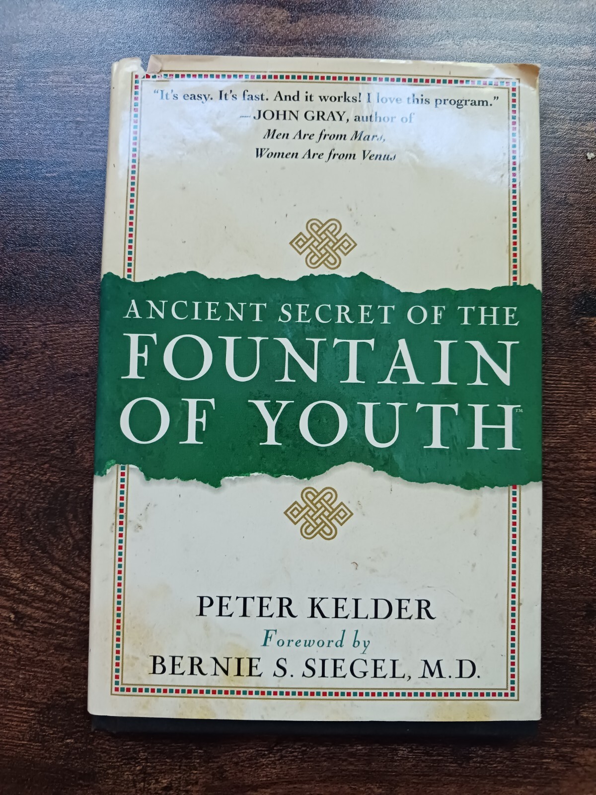 Ancient Secret of the Fountain of Youth by Peter Kelder , Hardcover