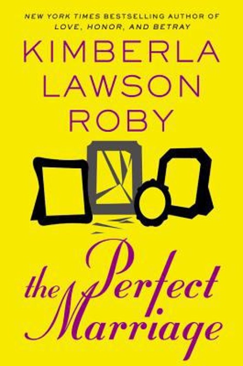 The Perfect Marriage Hardcover Kimberla Lawson Roby