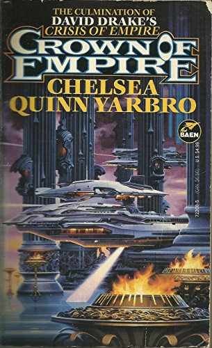 Crown Of Empire (Crisis of – Paperback, by Chelsea Quinn Yarbro – Acceptable n