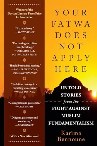 Your Fatwa Does Not Apply Here – Un…, Karima Bennoune