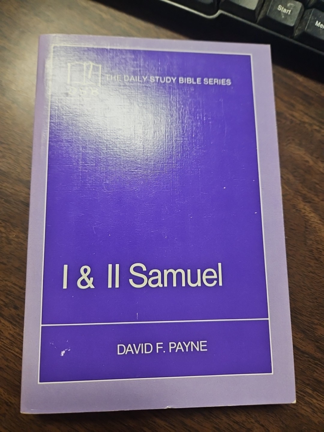 1 & 2 Samuel, David F. Payne THE DAILY BIBLE STUDY SERIES
