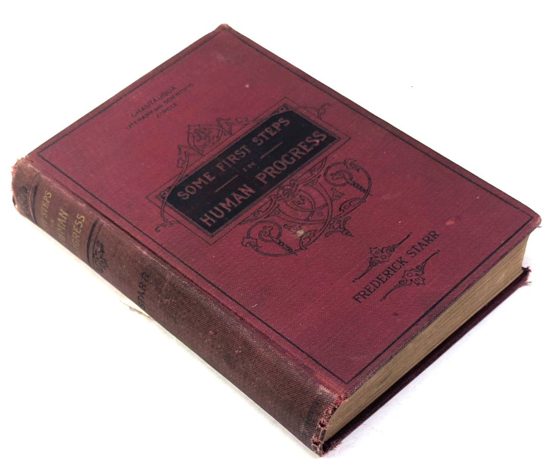 Some First Steps in Human Progress, Frederick Starr, 1895 illustrated HC