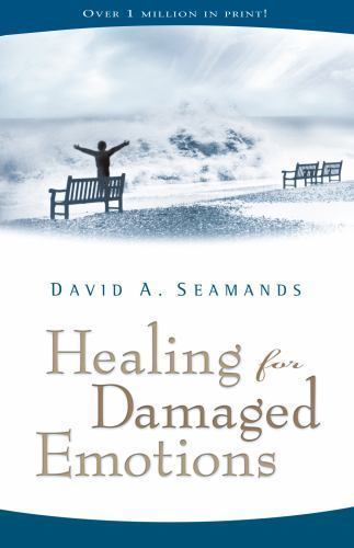 Healing for Damaged Emotions; David Seamands- 9780896939387, paperback, Seamands