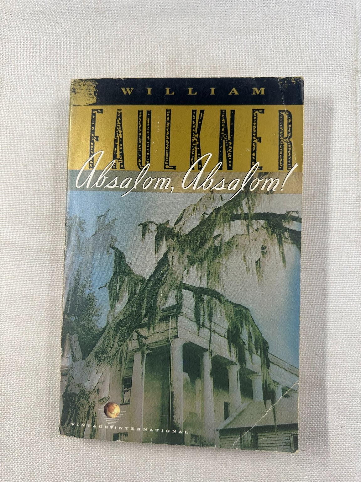 Absalom, Absalom! William Faulkner 1990 Vintage International Edition Literature