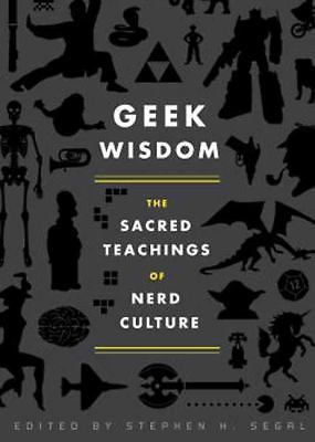 Geek Wisdom: The Sacred Teachings of Nerd Cu- 1594745277, hardcover, N K Jemisin
