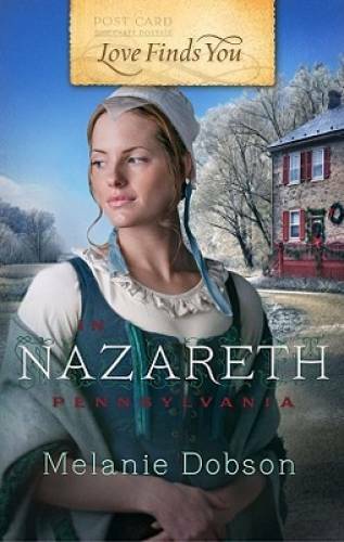 Love Finds You in Nazareth, Pennsylvania (42) – Paperback – GOOD