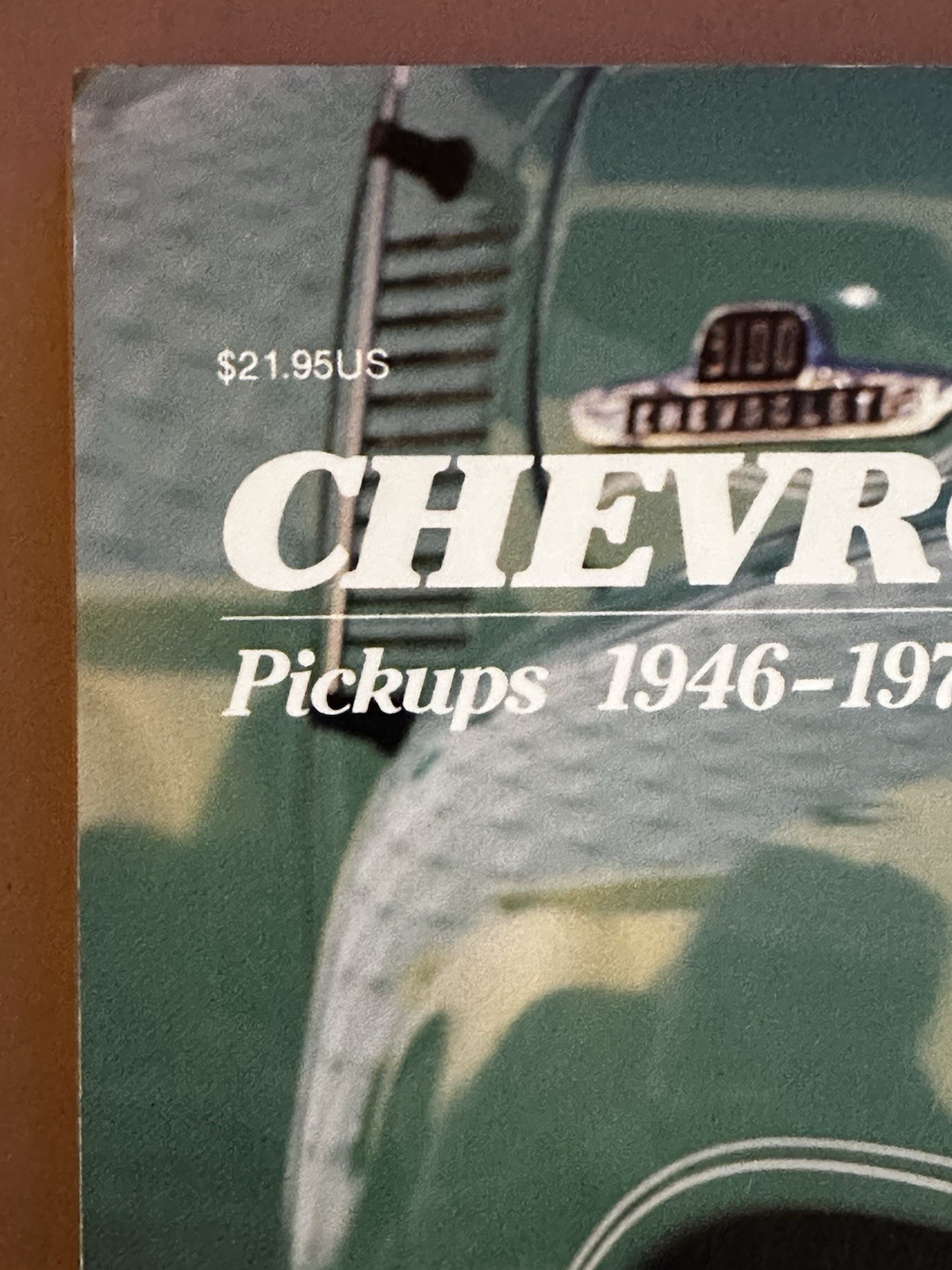 CHEVROLET Pickups 1946-1972 by John Gunnell 1988 Illustrated SC MINT