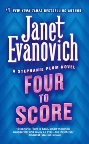 Four to Score – Paperback By Janet Evanovich – GOOD