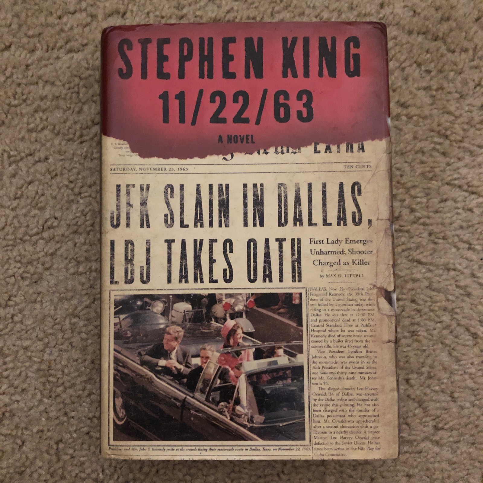 11/22/63 by Stephen King (2011, Hardcover) 1st Print –